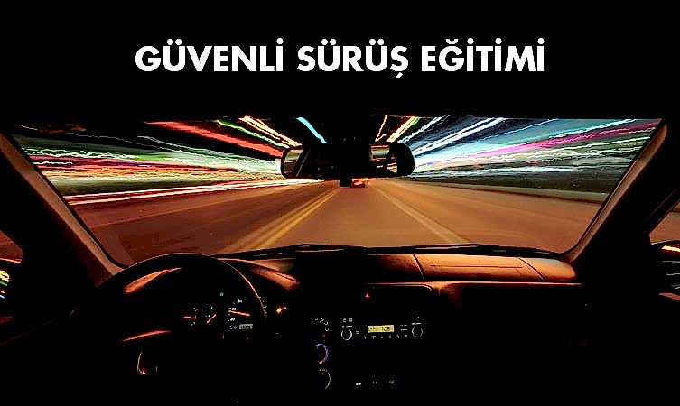 Hayat Kurtaran Güvenli Sürüş  Önerileri
